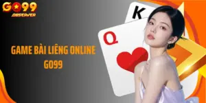 Tham Gia Bài Liêng Online Go99 Nhận Thưởng Nhanh Chóng